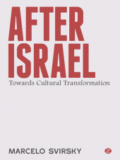 E-book, After Israel : Towards Cultural Transformation, Zed Books