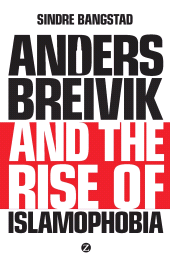 E-book, Anders Breivik and the Rise of Islamophobia, Zed Books