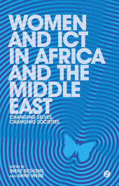 E-book, Women and ICT in Africa and the Middle East : Changing Selves, Changing Societies, Zed Books
