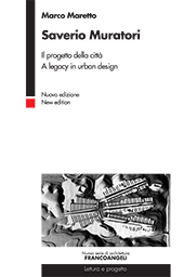 E-book, Saverio Muratori : il progetto della città : a legacy in urban design, Franco Angeli