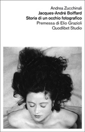 E-book, Jacques-André Boiffard : storia di un occhio fotografico, Quodlibet