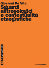 eBook, Sguardi antropologici e contestualità etnografiche, Edizioni di Pagina
