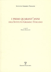 E-book, I primi quarant'anni dell'Istituto Gramsci toscano, Polistampa