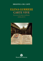 E-book, Carte vive : esercizi di critica militante (2004-2015), Gurrieri, Elena, M. Pagliai