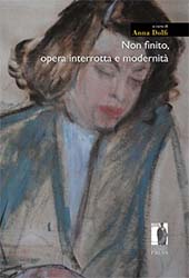 E-book, Non finito, opera interrotta e modernità, Firenze University Press
