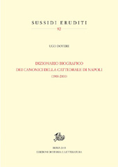 E-book, Dizionario biografico dei canonici della cattedrale di Napoli : (1900-2000), Dovere, Ugo., Edizioni di storia e letteratura