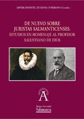 E-book, De nuevo sobre juristas salmanticenses : estudios en Homenaje al Profesor Salustiano de Dios, Ediciones Universidad de Salamanca
