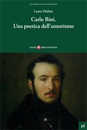 E-book, Carlo Bini : una poetica dell'umorismo, Diafani, Laura, Società editrice fiorentina