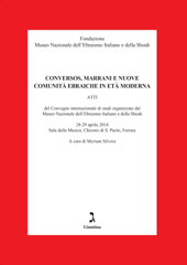 Chapitre, Marrani, ebrei e cristiani a Venezia tra il ghetto e la città, uno spazio condiviso, secc. XVI-XVIII, Giuntina