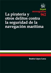 E-book, La piratería y otros delitos contra la seguridad de la navegación marítima, Tirant lo Blanch