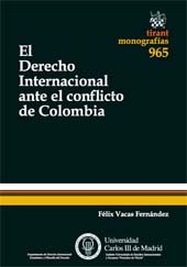 E-book, El derecho internacional ante el conflicto de Colombia, Vacas Fernández, Félix, Tirant lo Blanch