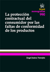 E-book, La protección contractual del consumidor por las faltas de conformidad de los productos, Tirant lo Blanch
