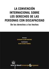 E-book, La Convención internacional sobre los derechos de las personas con discapacidad : de los derechos a los hechos, Tirant lo Blanch