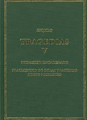 E-book, Tragedias : V : Prometeo encadenado ; fragmentos de otras tragedías sobre Prometeo, CSIC, Consejo Superior de Investigaciones Científicas