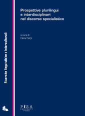E-book, Prospettive plurilingui e interdisciplinari nel discorso specialistico, Pisa University Press