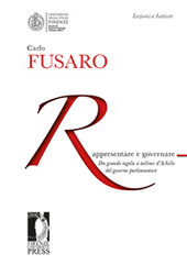 E-book, Rappresentare e governare : da grande regola a tallone d'Achille del governo parlamentare, Firenze University Press