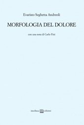 E-book, Morfologia del dolore, Seghetta Andreoli, Evaristo, Interlinea