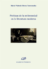 E-book, Poéticas de la enfermedad en la literatura moderna, Utrera Torremocha, María Victoria, Dykinson