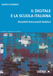 E-book, Il digitale e la scuola italiana : modelli, strumenti, editori, Ledizioni
