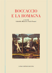 E-book, Boccaccio e la Romagna : atti del convegno di studi, Forlì, Salone Comunale (22-23 novembre 2013), Longo