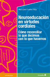 eBook, Neuroeducación en virtudes cordiales : cómo reconciliar lo que decimos con lo que hacemos, Octaedro