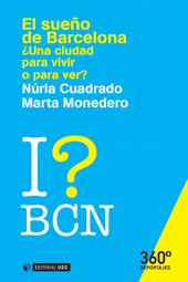 E-book, El sueño de Barcelona : ¿una ciudad para vivir o para ver?, Editorial UOC