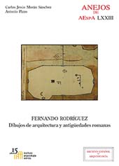 E-book, Fernando Rodríguez : dibujos de arquitectura y antigüedades romanas, CSIC, Consejo Superior de Investigaciones Científicas