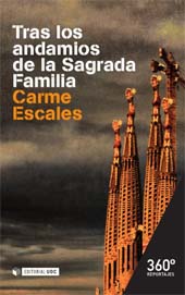 E-book, Tras los andamios de la Sagrada Familia, Escales, Carme, Editorial UOC