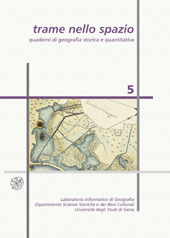 E-book, Trame nello spazio : quaderni di geografia storica e quantitativa : 5, maggio 2015, All'insegna del giglio