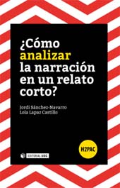 E-book, ¿Cómo analizar la narración en un relato corto?, Sánchez Navarro, Jordi, Editorial UOC