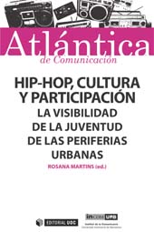E-book, Hip-hop, cultura y participación : la visibilidad de la juventud de las periferias urbanas, Editorial UOC