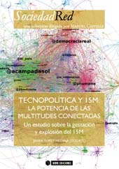 E-book, Tecnopolítica y 15M : la potencia de las multitudes conectadas : un estudio sobre la gestación y explosión del 15M, Editorial UOC