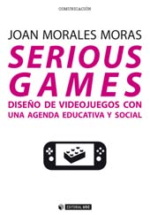 E-book, Serious games : diseño de videojuegos con una agenda educativa y social, Editorial UOC