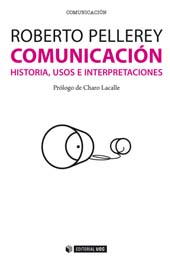 E-book, Comunicación : historia, usos e interpretaciones, Editorial UOC