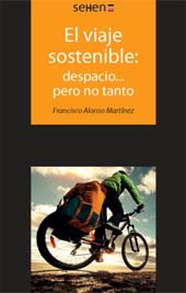 eBook, El viaje sostenible : despacio... pero no tanto : la económica alternativa intermodal : bicicleta, tren y autocar, Editorial UOC