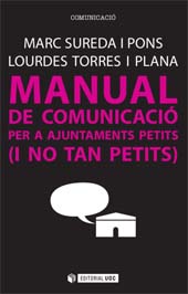 E-book, Manual de comunicació per a ajuntaments petits (i no tan petits), Sureda i Pons, Marc, Editorial UOC