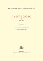 eBook, Carteggio : II : 1930-1932 : tomo primo, Edizioni di storia e letteratura