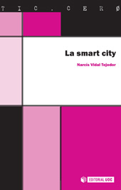 E-book, La smart city : las ciudades inteligentes del futuro, Editorial UOC