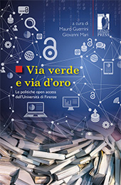 E-book, Via verde e via d'oro : le politiche open access dell'Università di Firenze, Firenze University Press