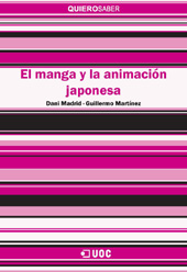 E-book, El manga y la animación japonesa, Madrid, Dani, Editorial UOC