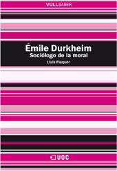 eBook, Emile Durkheim : sociólogo de la moral, Flaquer, Lluís, 1946-, Editorial UOC
