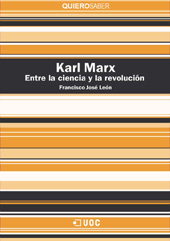 E-book, Karl Marx : entre la ciencia y la revolución, León, Francisco José, Editorial UOC