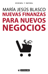 E-book, Nuevas finanzas para nuevos negocios, Blasco, María Jesús, Editorial UOC