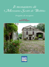 E-book, Il monastero di Mezzano Scotti di Bobbio : progetto di recupero, Pontegobbo