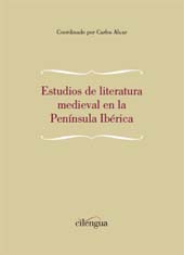 E-book, Estudios de literatura medieval en la Península Ibérica, Cilengua - Centro Internacional de Investigación de la Lengua Española