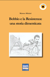 E-book, Bobbio e la Resistenza : una storia dimenticata, Pontegobbo