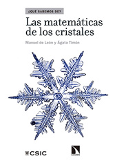 E-book, Las matemáticas de los cristales, León, Manuel de., CSIC, Consejo Superior de Investigaciones Científicas