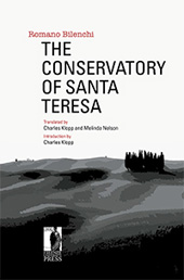 E-book, The Conservatory of Santa Teresa, Bilenchi, Romano, 1909-1989, Firenze University Press