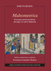eBook, Mahometrica : ficciones poéticas latinas del siglo XII sobre Mahoma, CSIC