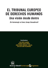 eBook, El Tribunal Europeo de derechos humanos : una visión desde dentro : en homenaje al Juez Josep Casadevall, Tirant lo Blanch